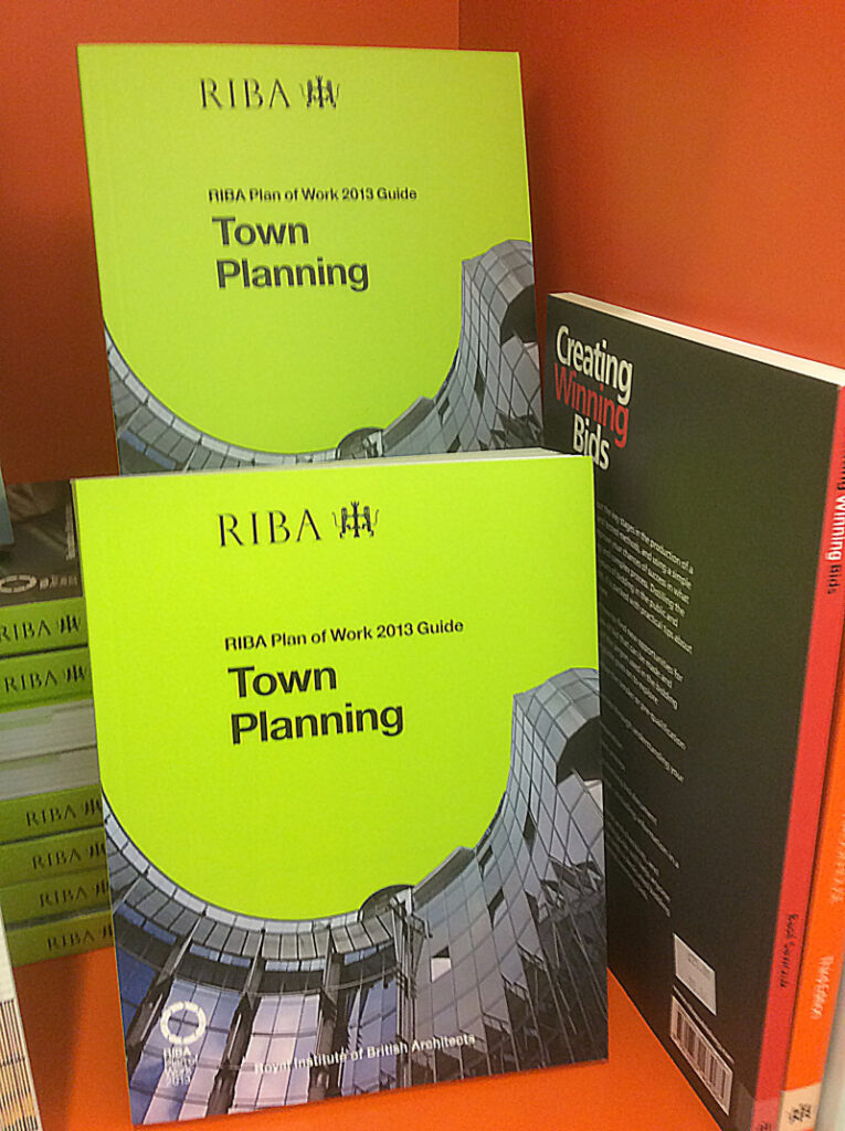 Town Planning: RIBA Plan of Work 2013 Guide